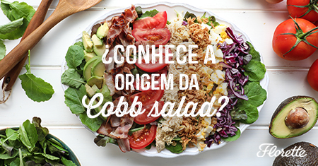 Conhece a origem da Cobb Salad?